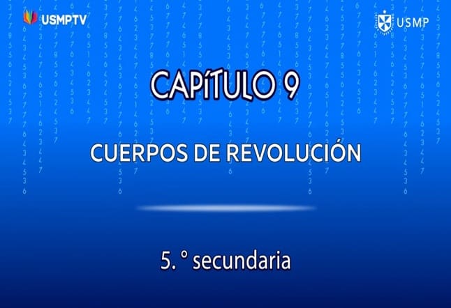 Capítulo N. ° 9 - Cuerpos de Revolución